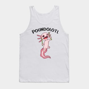 Pound Fitness - Poundolotl Tank Top